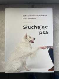 słuchając psa - Piotr Wojtków i Zofia Zaniewska-Wojtków