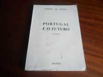 "Portugal e o Futuro" de António de Spínola - 3ª Edição de 1974