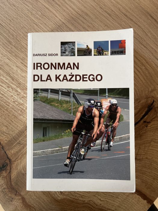 Ironman dla każdego Dariusz Sidor