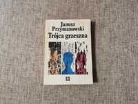 Janusz Przymanowski - Trójca grzeszna