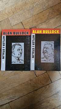 Allan Bullock Hitler i Stalin wydanie 1 1994