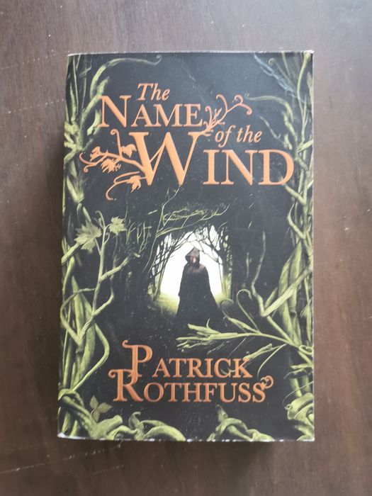 The Name of the Wind - Patrick Rothfuss