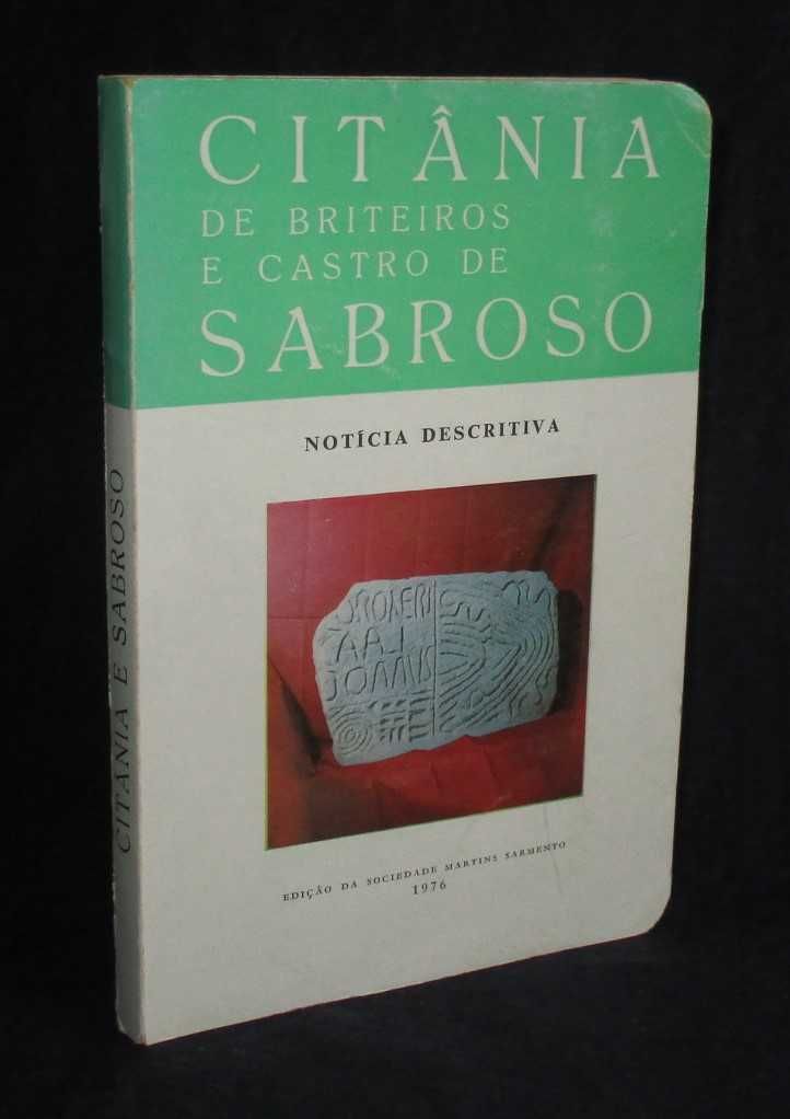 Livro Citânia De Briteiros e Castro de Sabroso Mário Cardoso Numerado