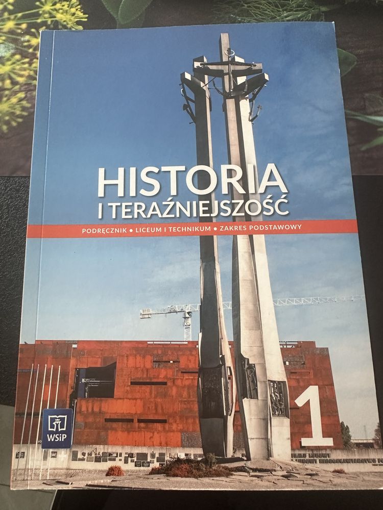 Historia i terazniejszość 1 liceum technikum