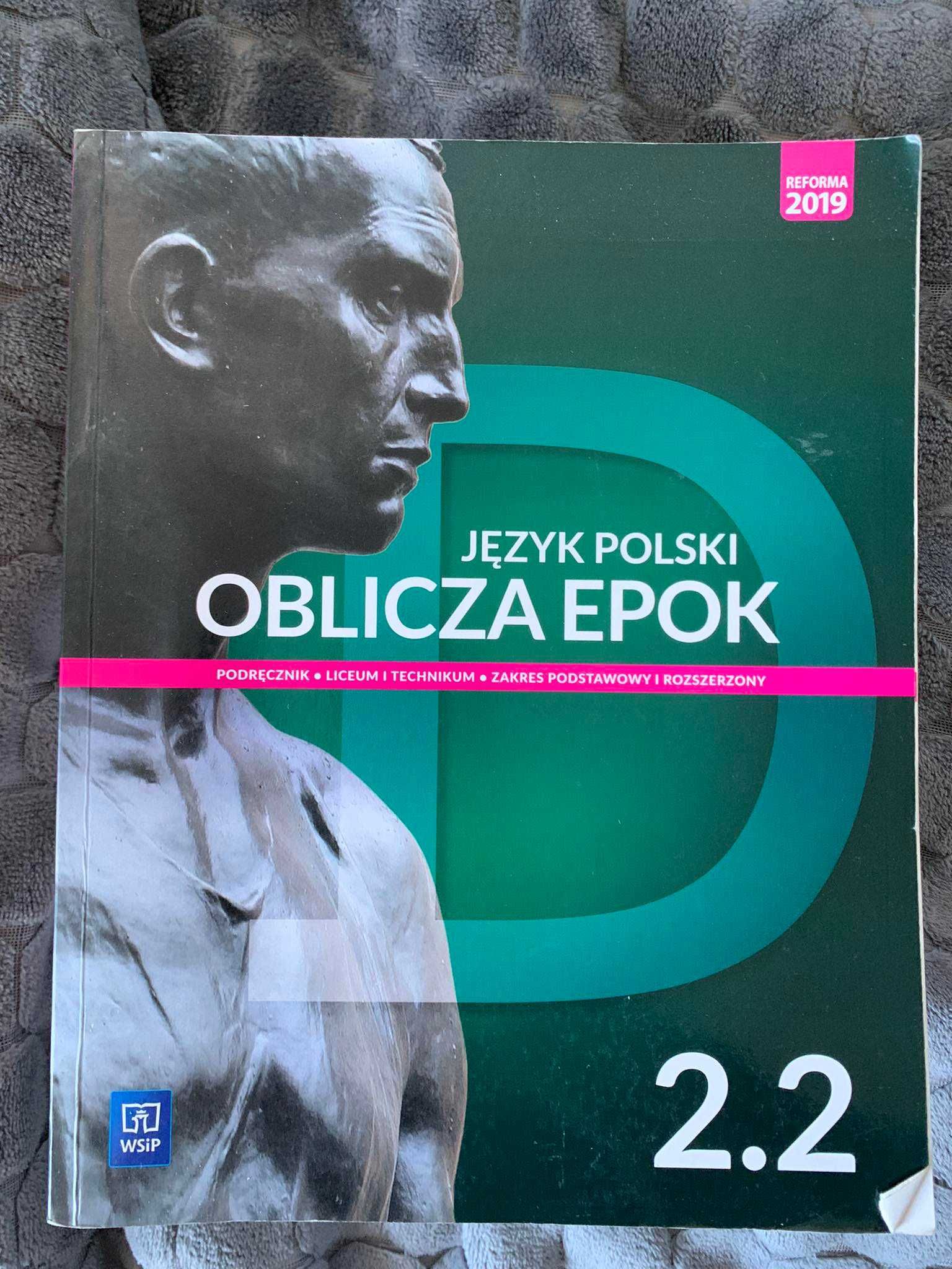 Podręcznik oblicza epok 2.2 język polski