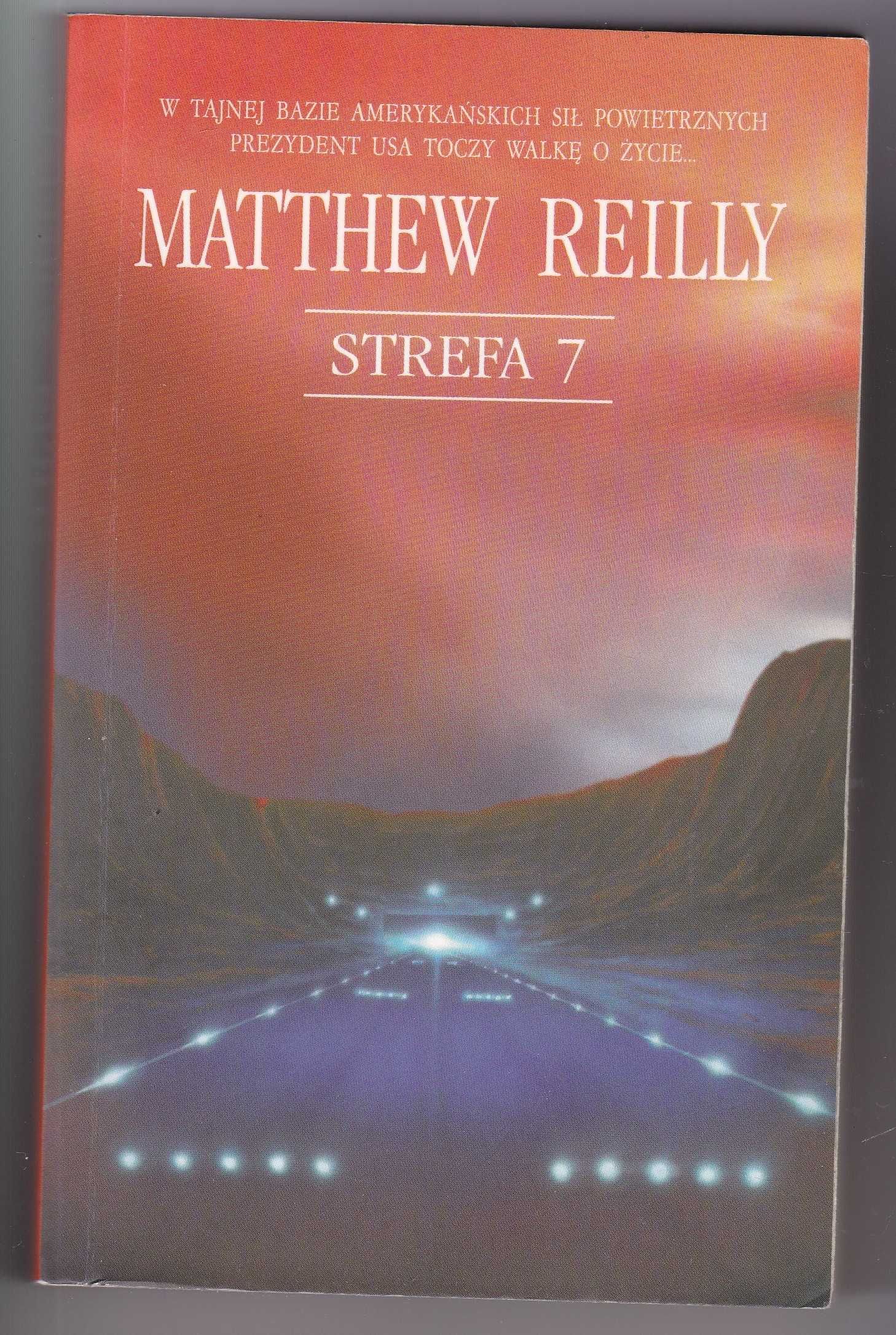 Strefa 7   -  Matthew Reilly