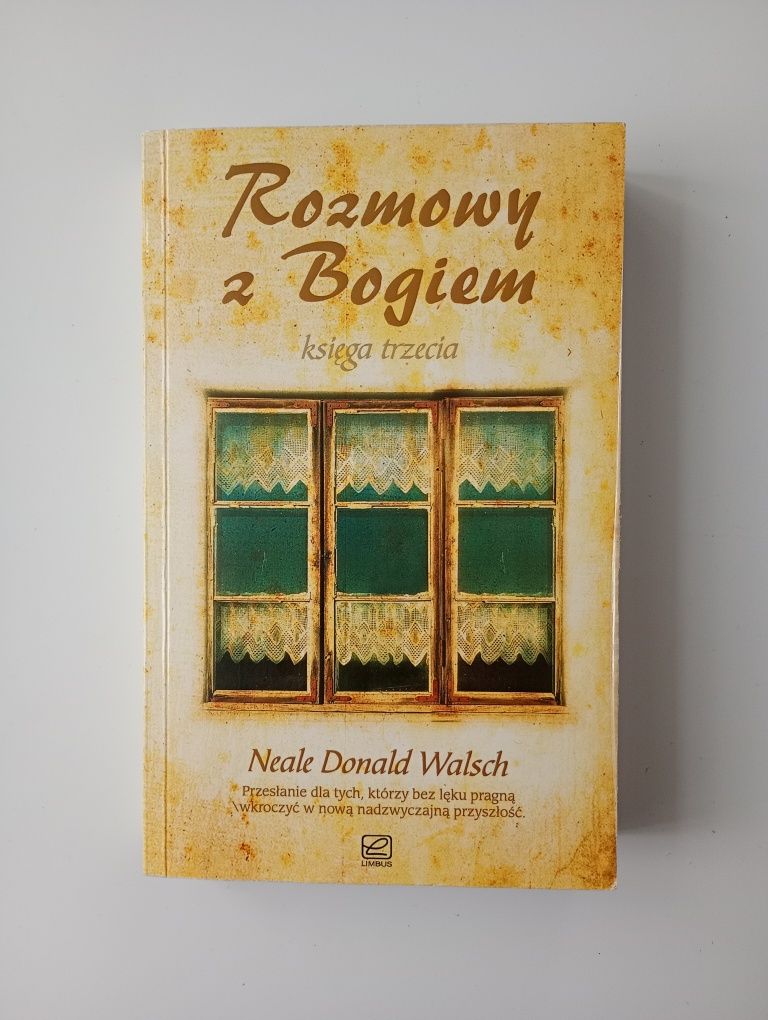 Rozmowy z Bogiem Księga trzecia