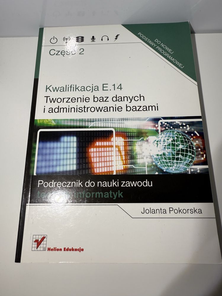 Książki Helion Kwalifikacja E14,INF.03,EE.09 Zestaw Technik Informatyk