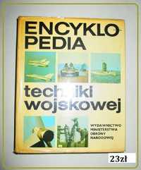 Encyklopedia techniki wojskowej / MON / wojsko /militaria/ wojna