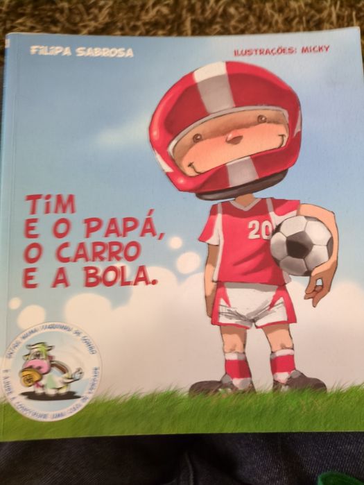 Tim e o Papá, o Carro e a Bola de Filipa Sabrosa