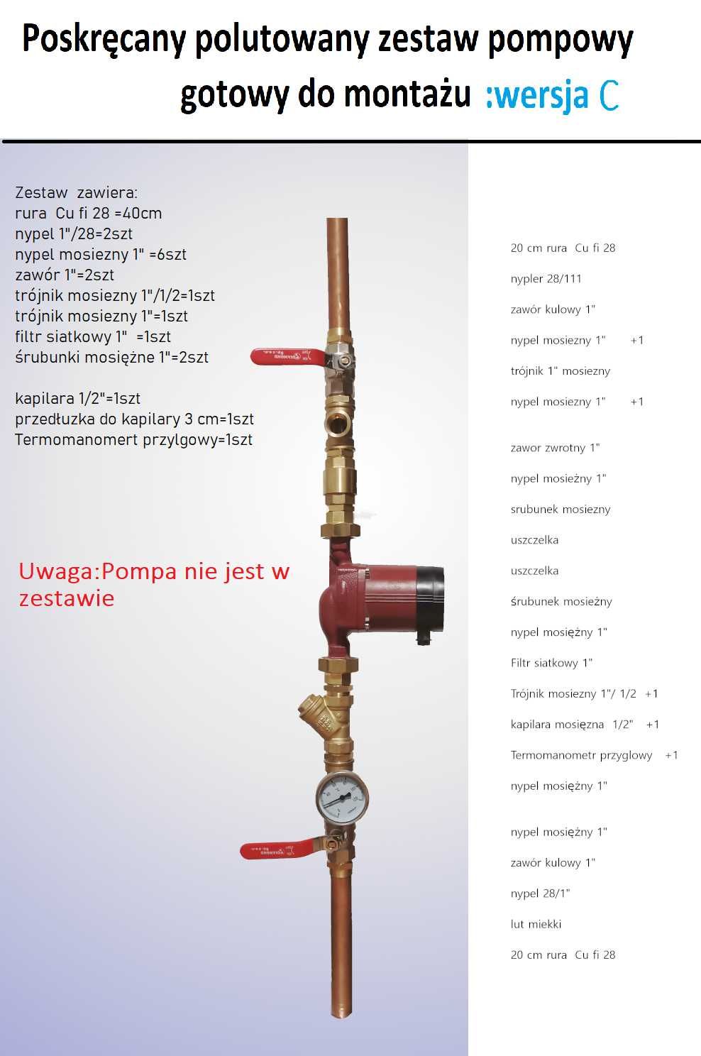 zestaw  pompowy  1"/28,  gotowy  do wlutowania wersja C