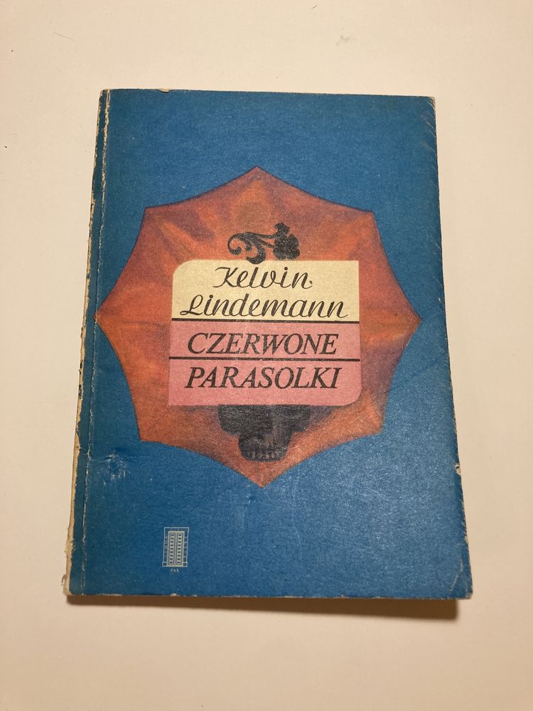 Czerwone Parasolki- Kelvin Lindemann