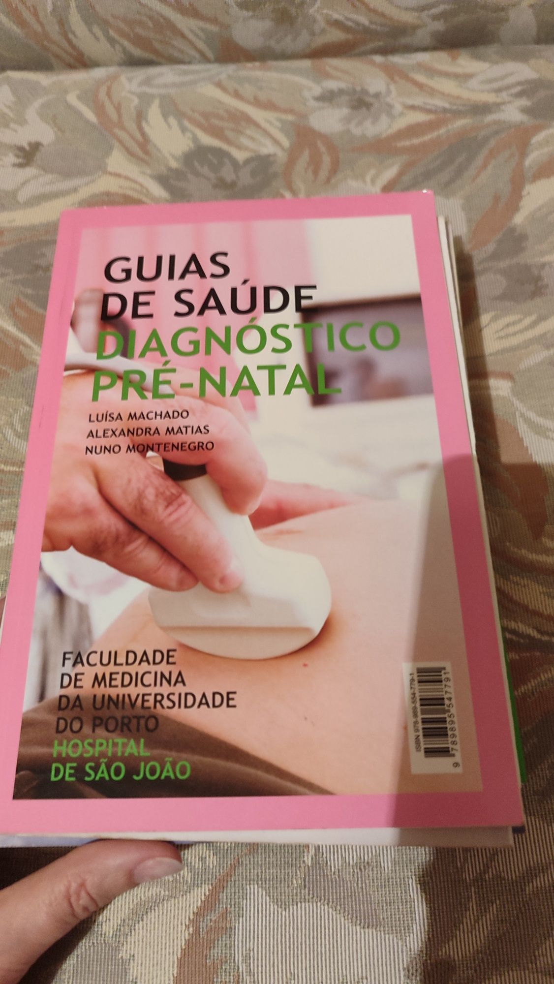 Livro Guias de Saúde "Aleitamento Materno" e  "Diagnóstico pré-natal".