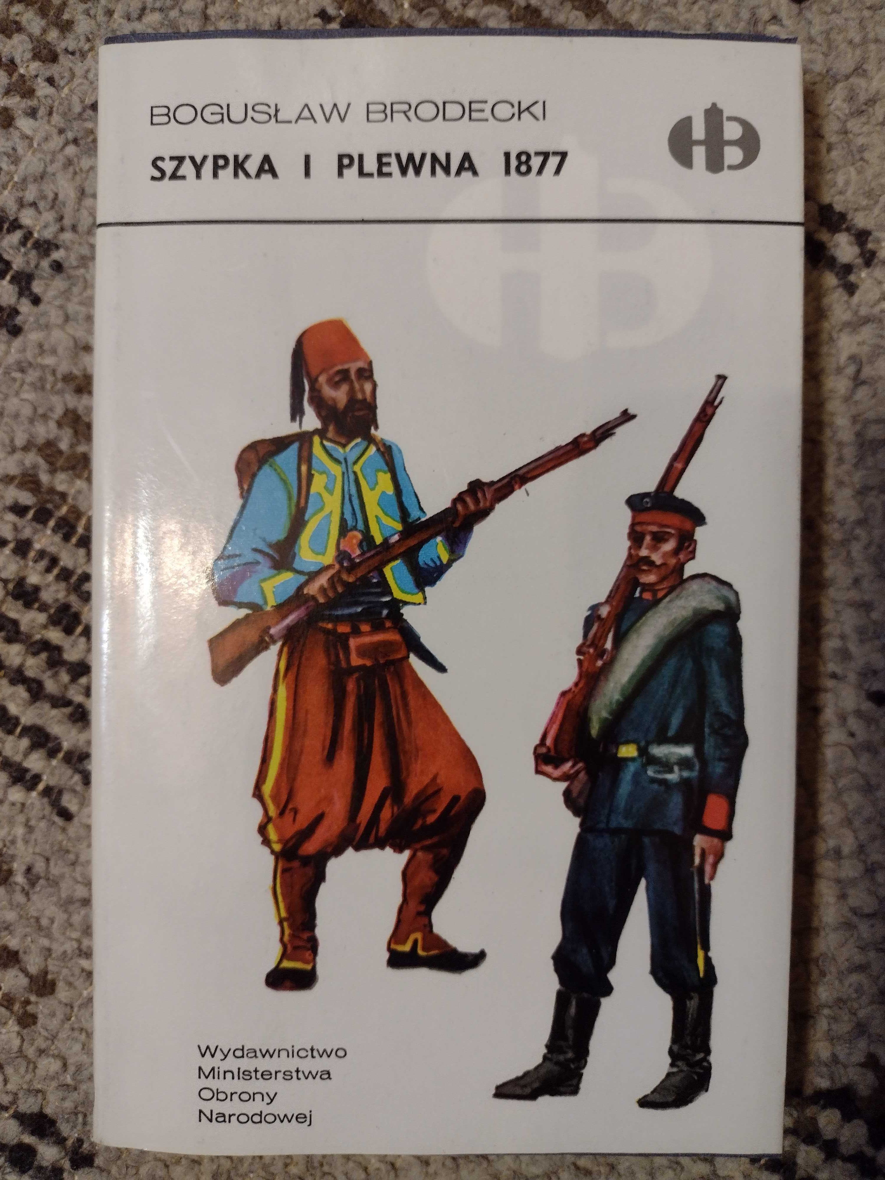 Bogusław Grodecki Szypka i Plewna 1877