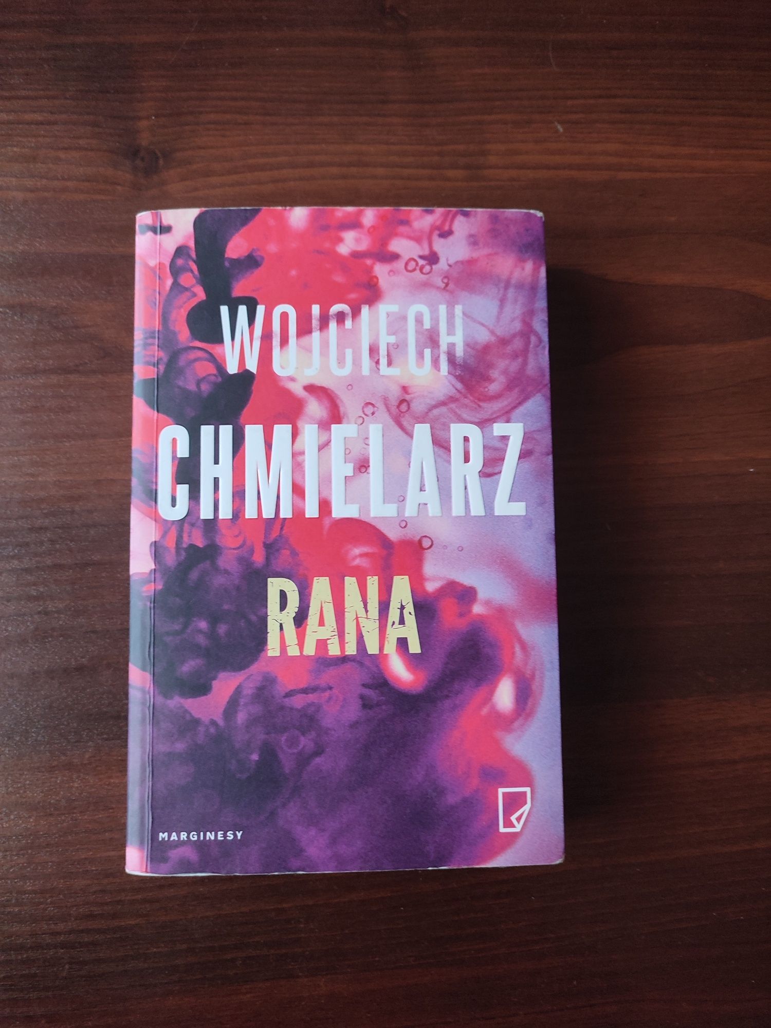 Wojciech Chmielarz "Rana"