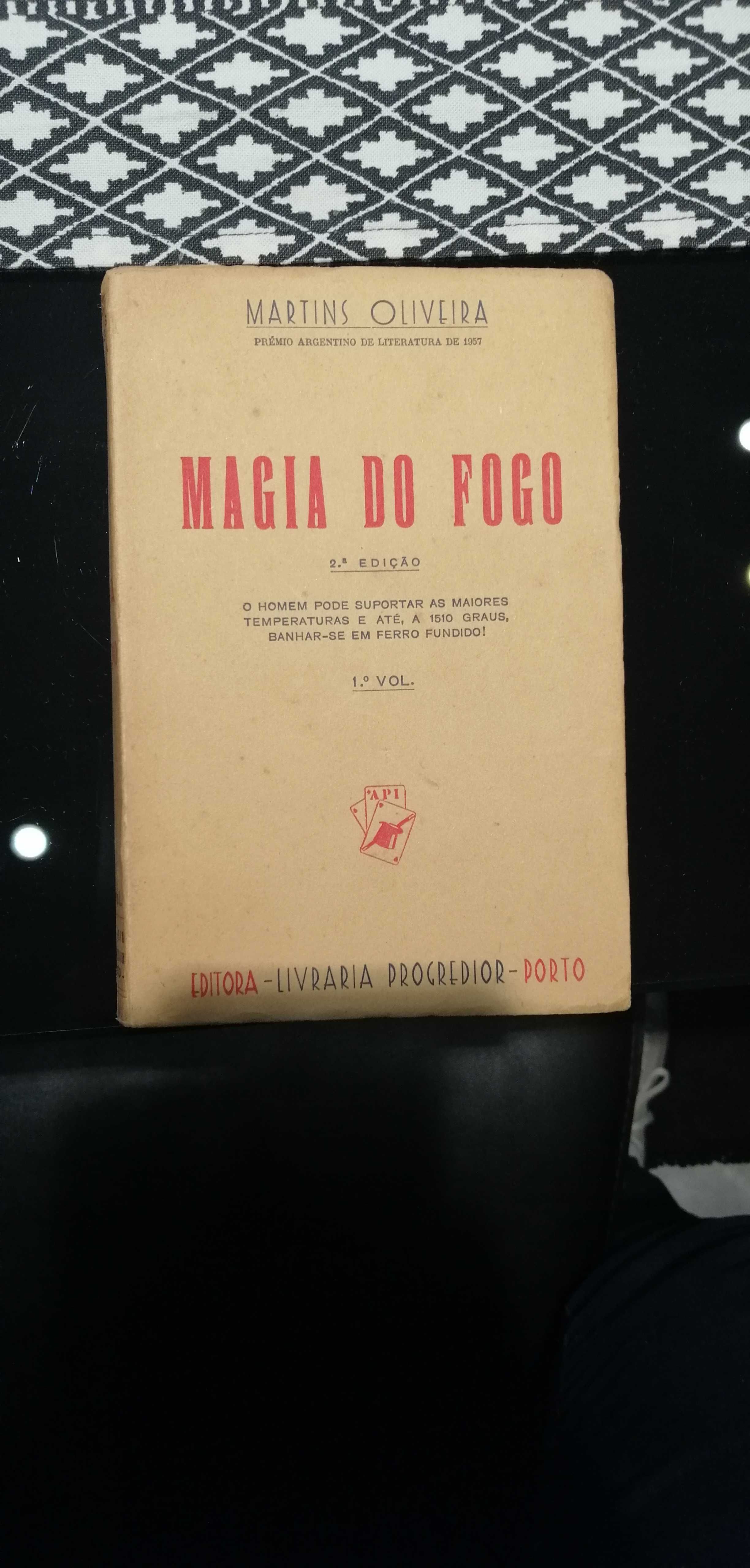 Martins de Oliveira - Magia do Fogo 2ª Edição API Vol 1
