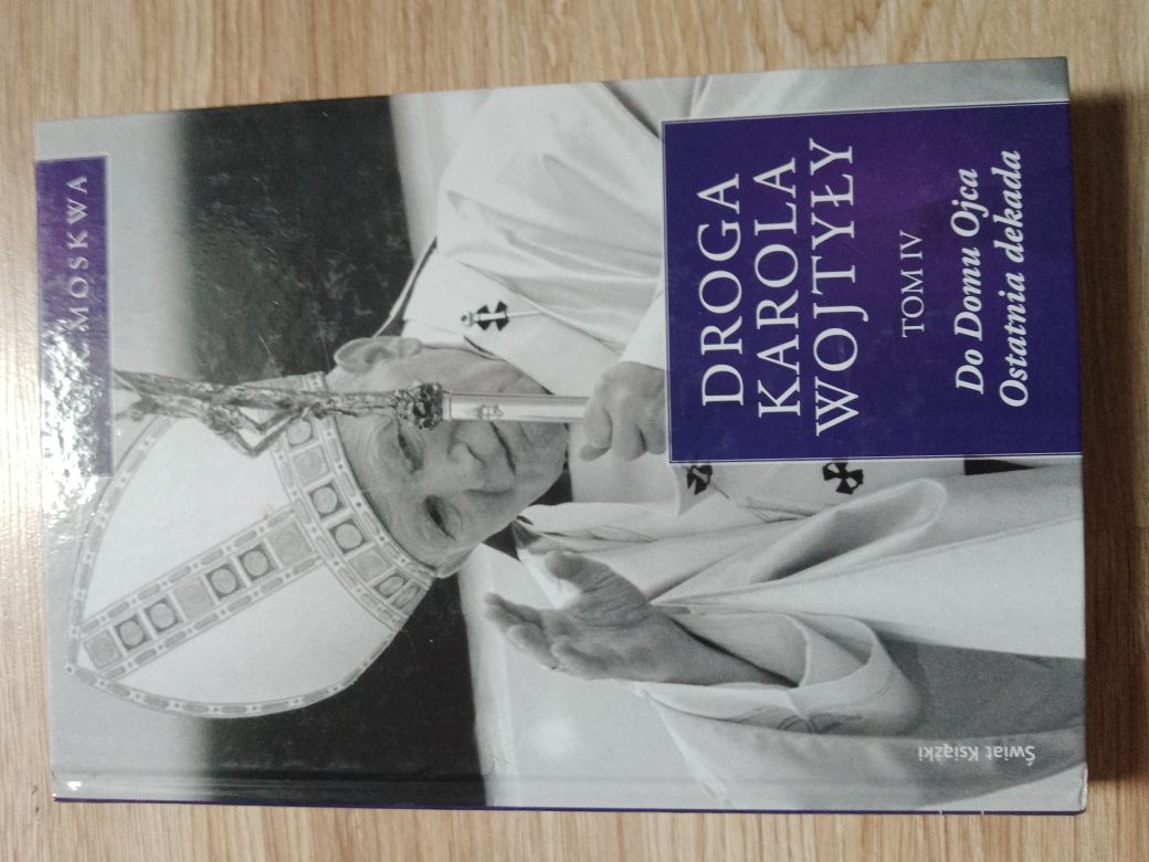Droga Karola Wojtyły Tom 4