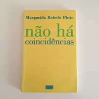 Não Há Coincidências - Margarida Rebelo Pinto - portes incluídos