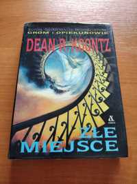 Dean R. Koontz - Złe miejsce