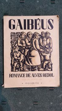 Gaibéus - Alves Redol - Edição Popular Editorial Inquérito