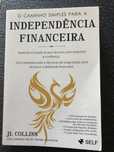 O caminho simples para a Independência financeira - JL Collins