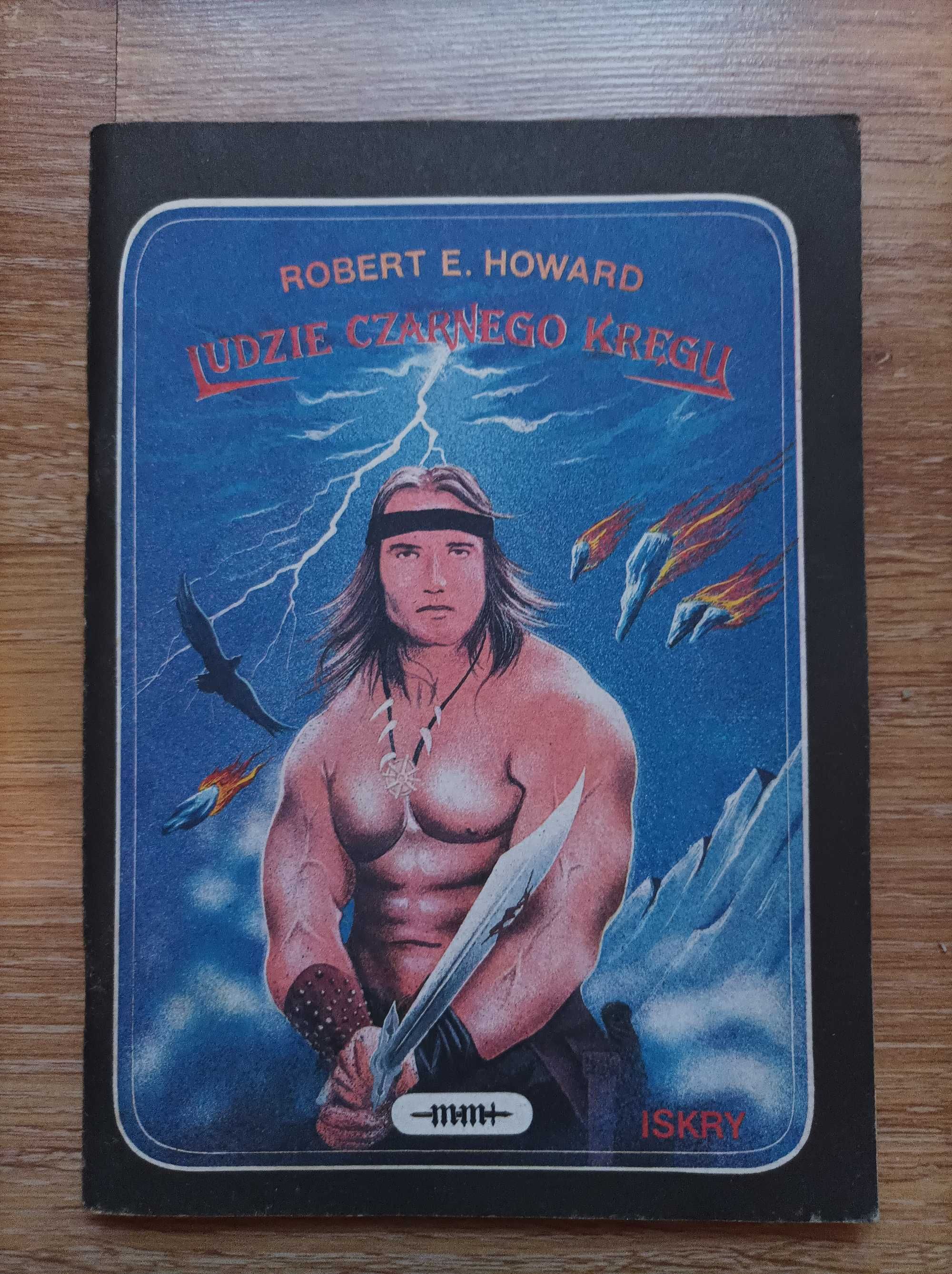 Robert E. Howard "Ludzie czarnego kręgu"