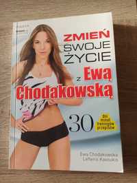 Ewa Chodakowska Zmień swoje życie z Ewą Chodakowską