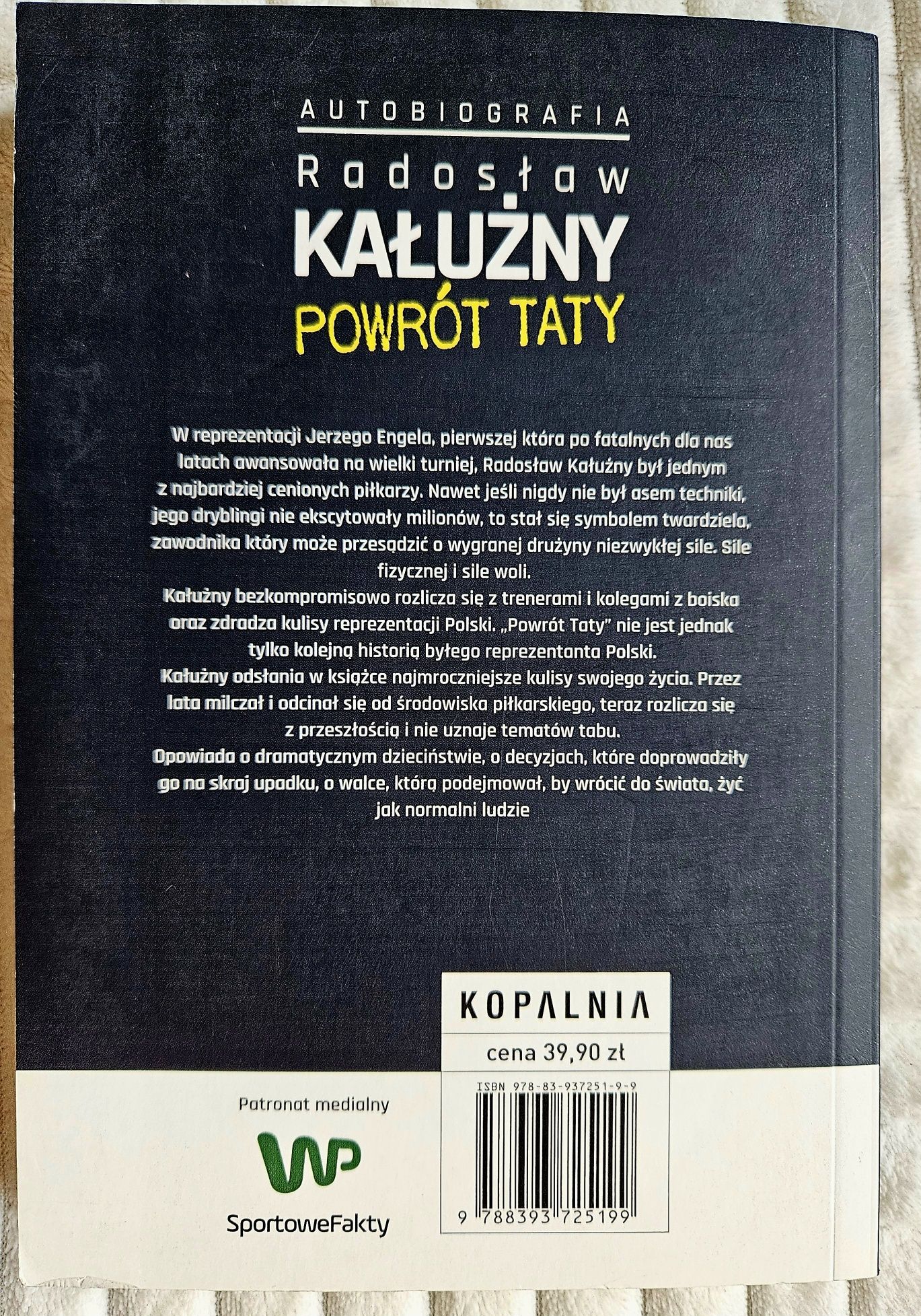 Radosław Kałużny - Powrót Taty [autobiografia)