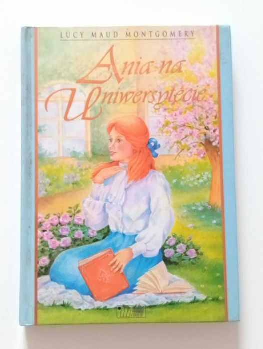 Ania na uniwersytecie książka Lucy Maud Montgomery