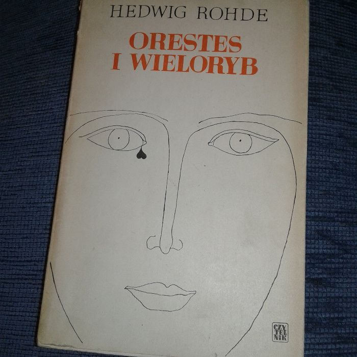 Orestes i wieloryb Hedwig Rohde