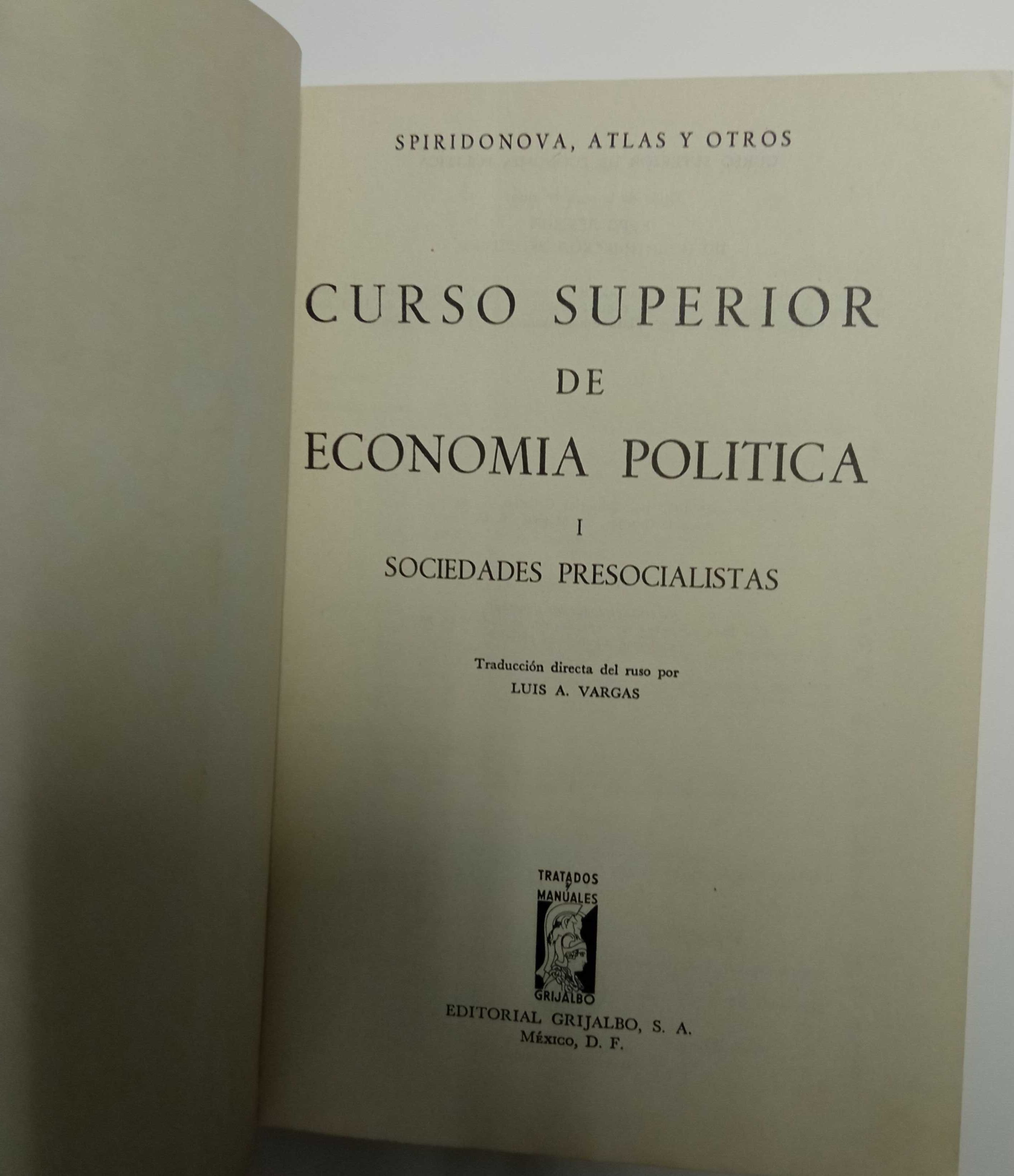 Curso Superior de Economia Política I, de Spiridonova Atlas y otros