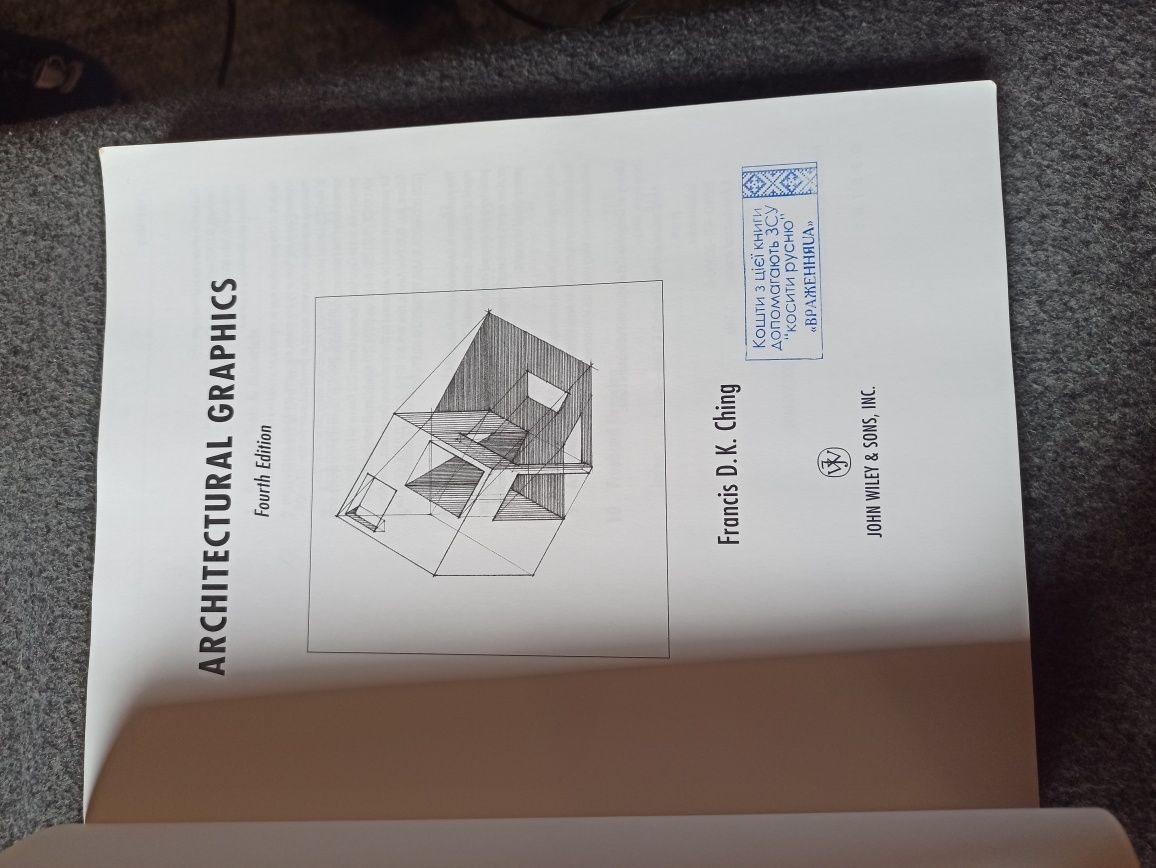Architectural graphics. Fransis D. K. Ching