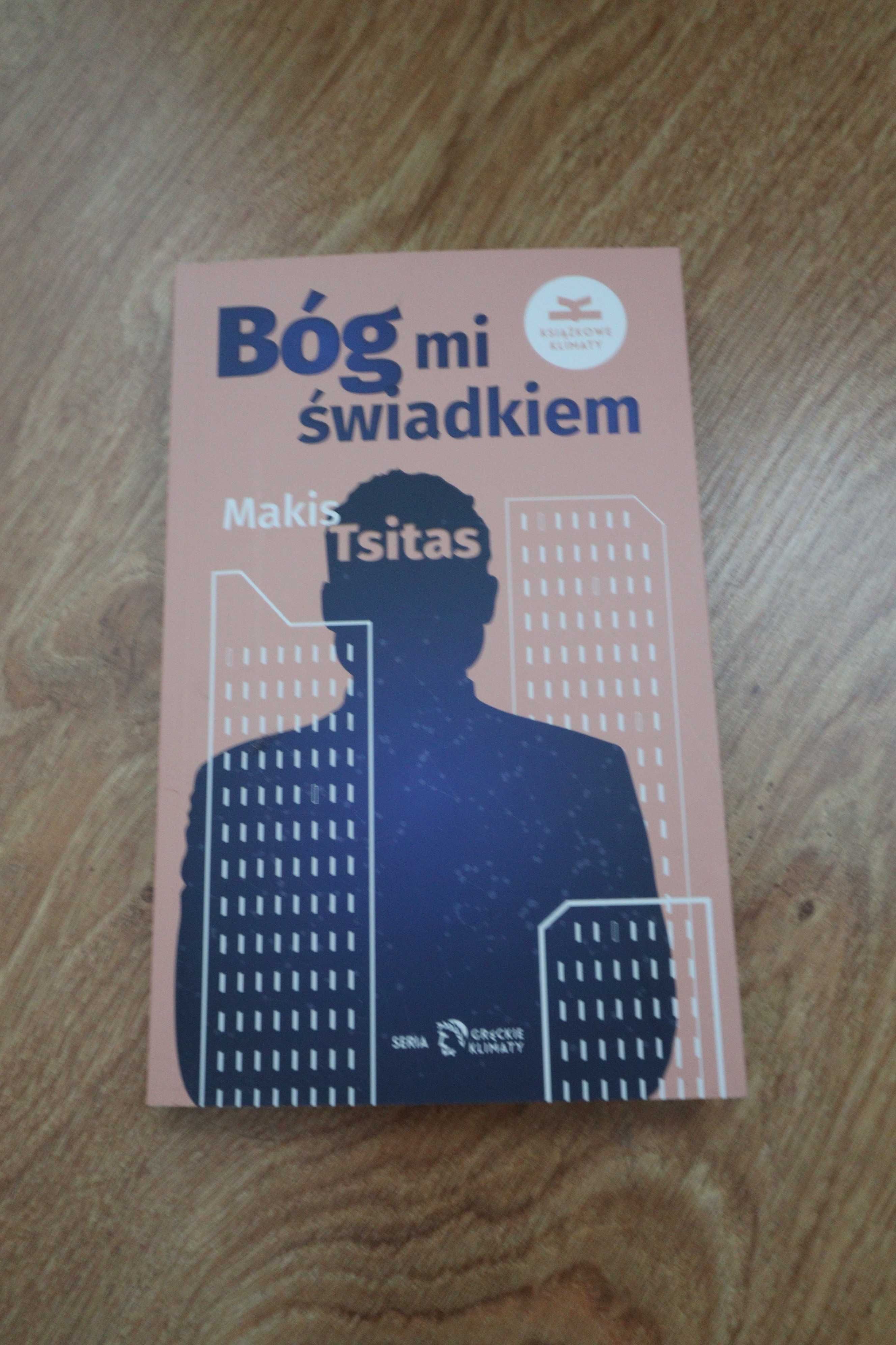 Bóg mi świadkiem Makis Tsitas