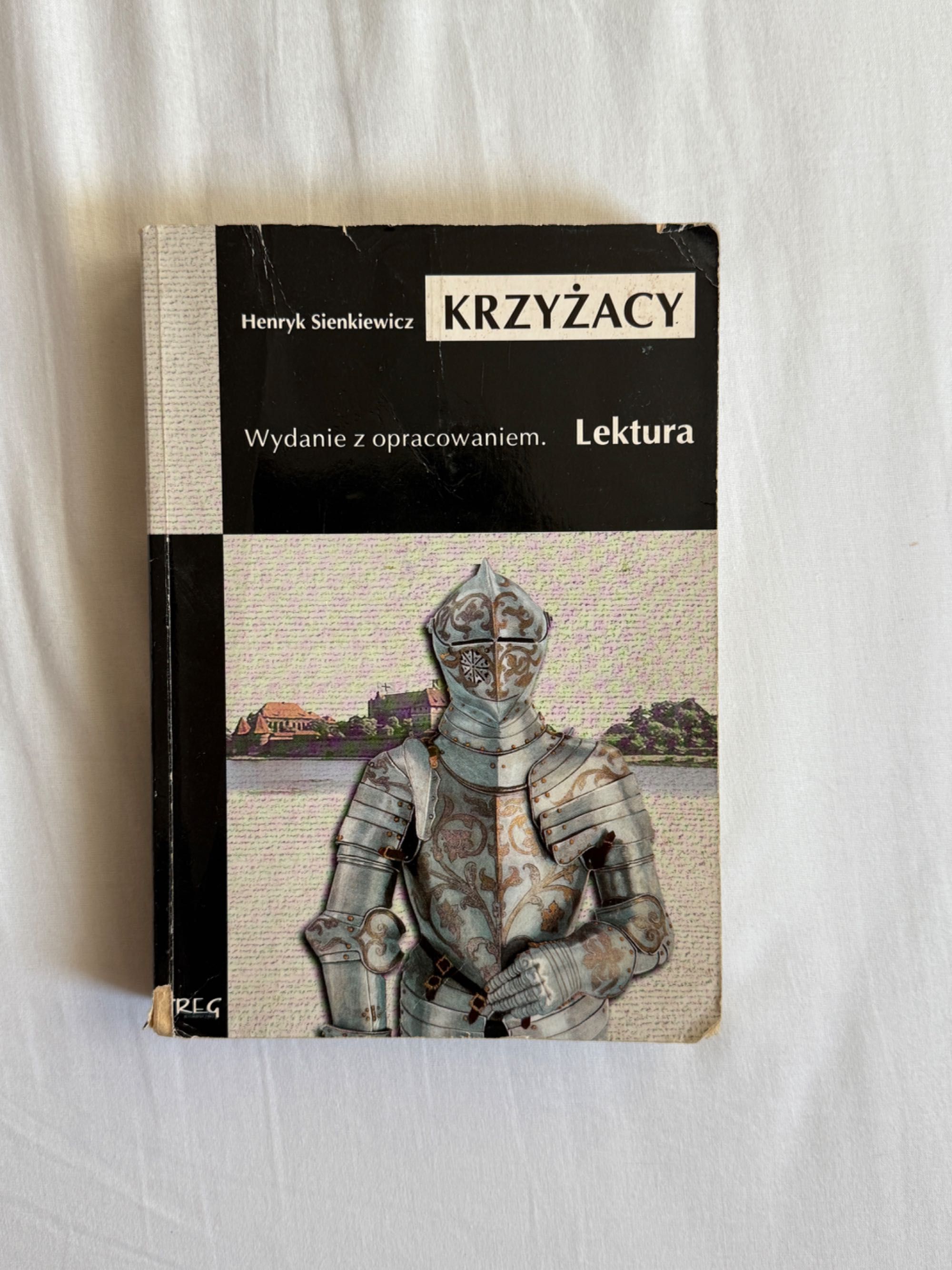 KRZYŻACY – wydanie z opracowaniem – Henryk Sienkiewicz (Lektura)