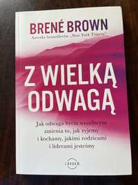 Z wielką odwagą Brene Brown