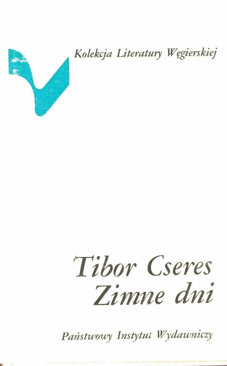 Zimne dni Tibor Cseres