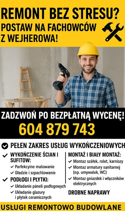 Firma Remontowo-Budowlana Wejherowo i okolice !