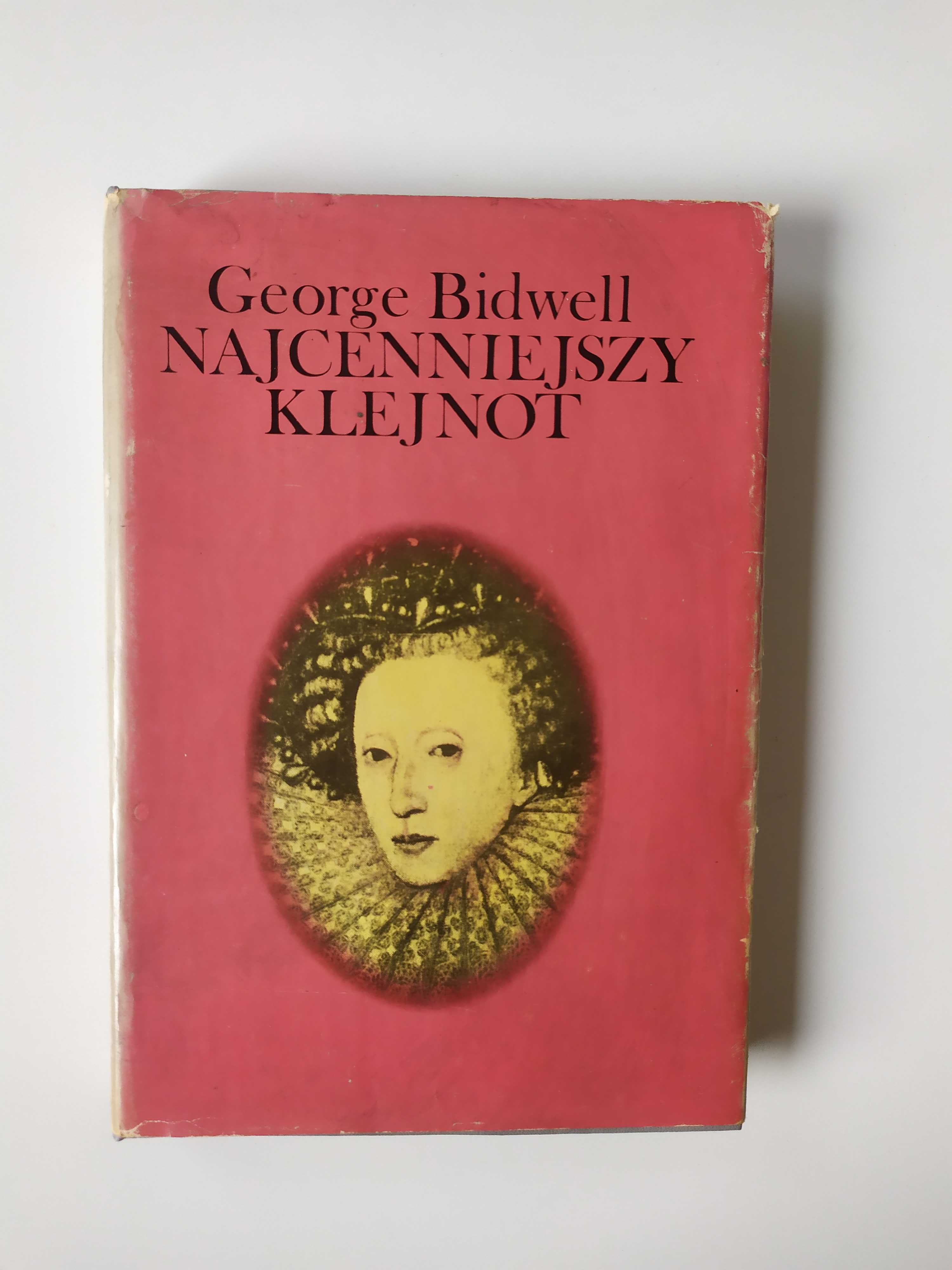 Najcenniejszy klejnot Elżbieta I angielska George Bidwell