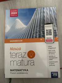 Nowa Teraz matura. Matematyka. Vademecum. Poziom podstawowy