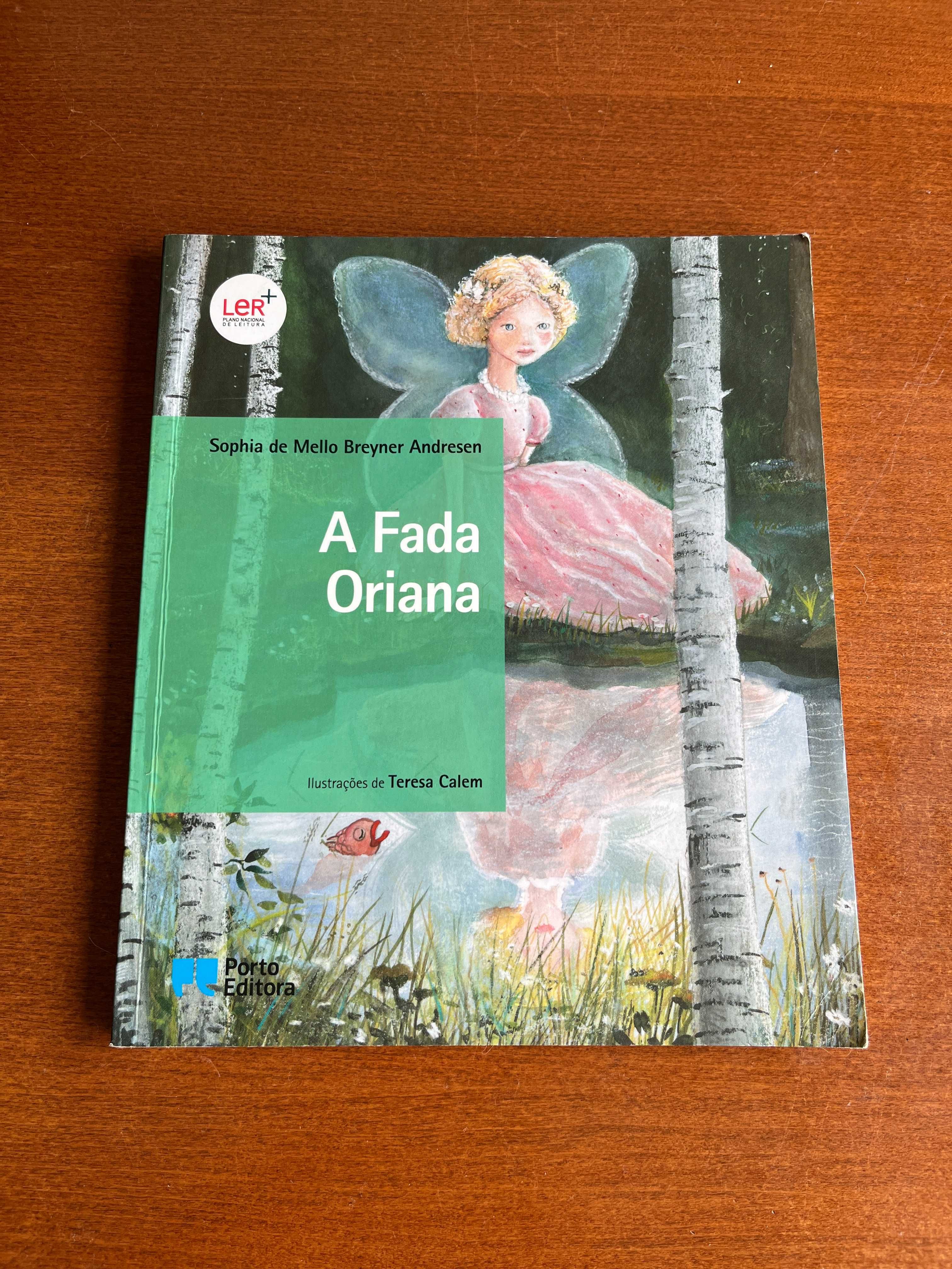Fada Oriana - Sophia de Mello Breyner Andersen - LER+