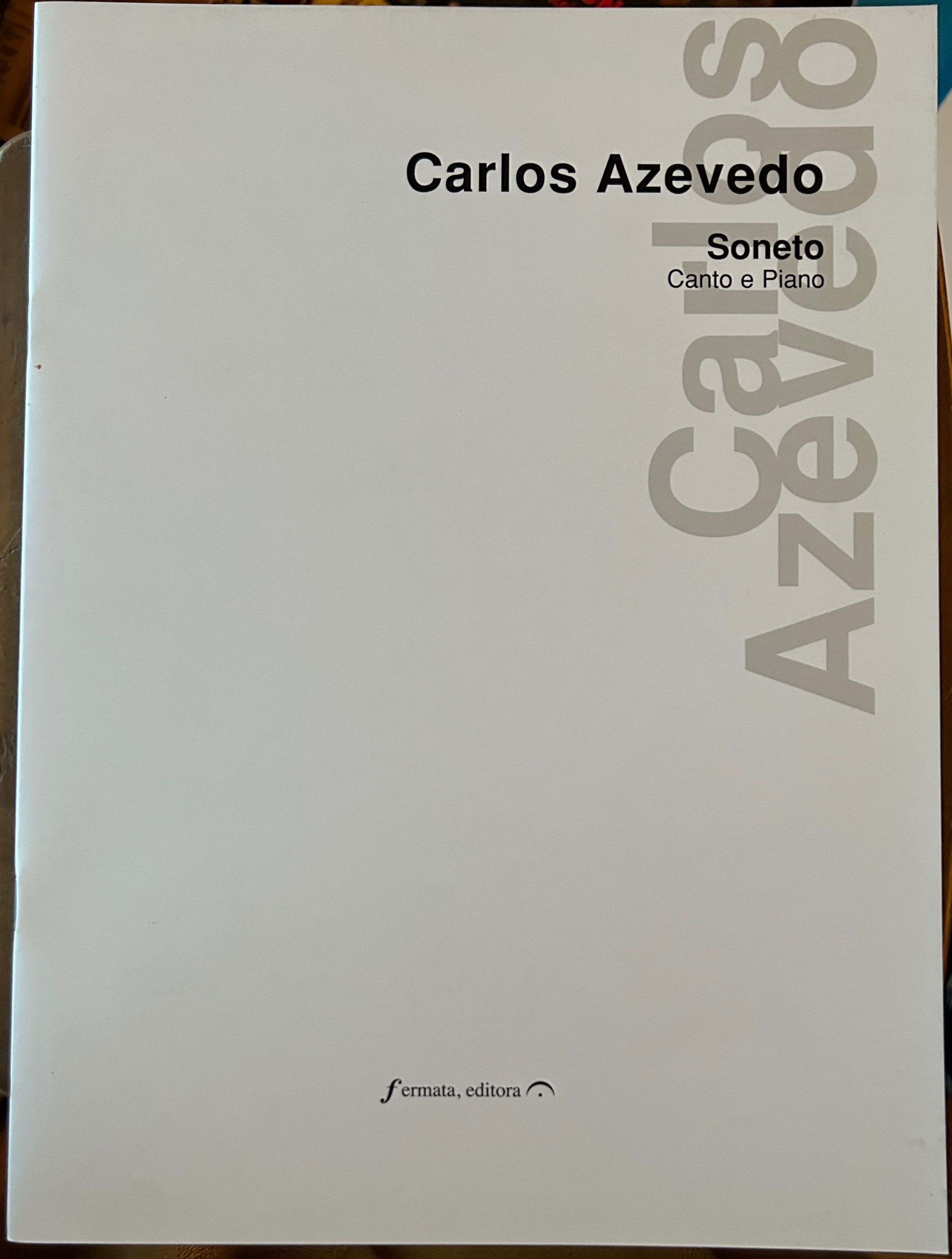 Carlos Azevedo - Soneto para Canto e Piano (Partitura)