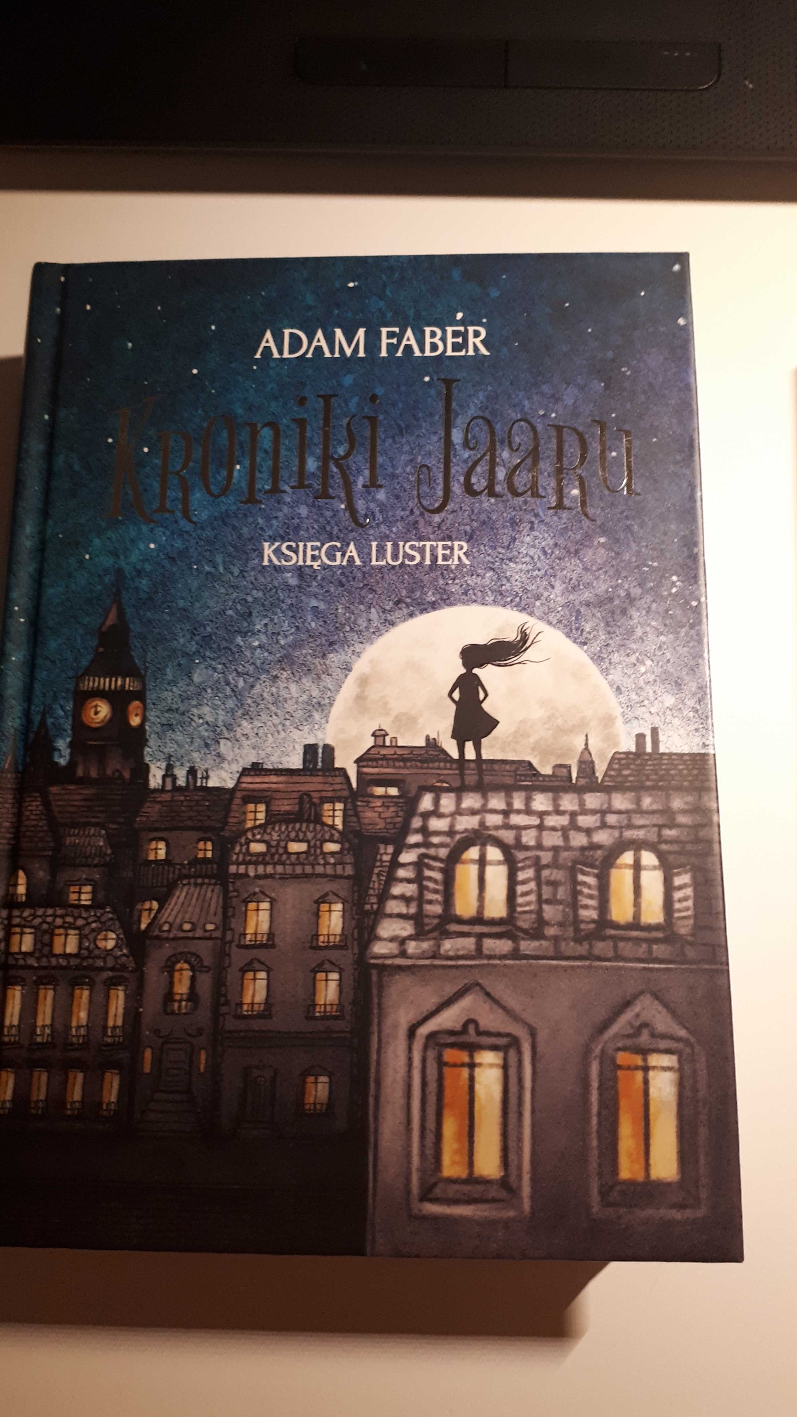 Adam Faber "Miasto snów" "Księga Luster"