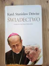 Świadectwo Kard. Stanisław Dziwisz