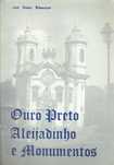 8322

Ouro Preto
Aleijadinho, Monumentos 
de José Bastos Bittencourt
