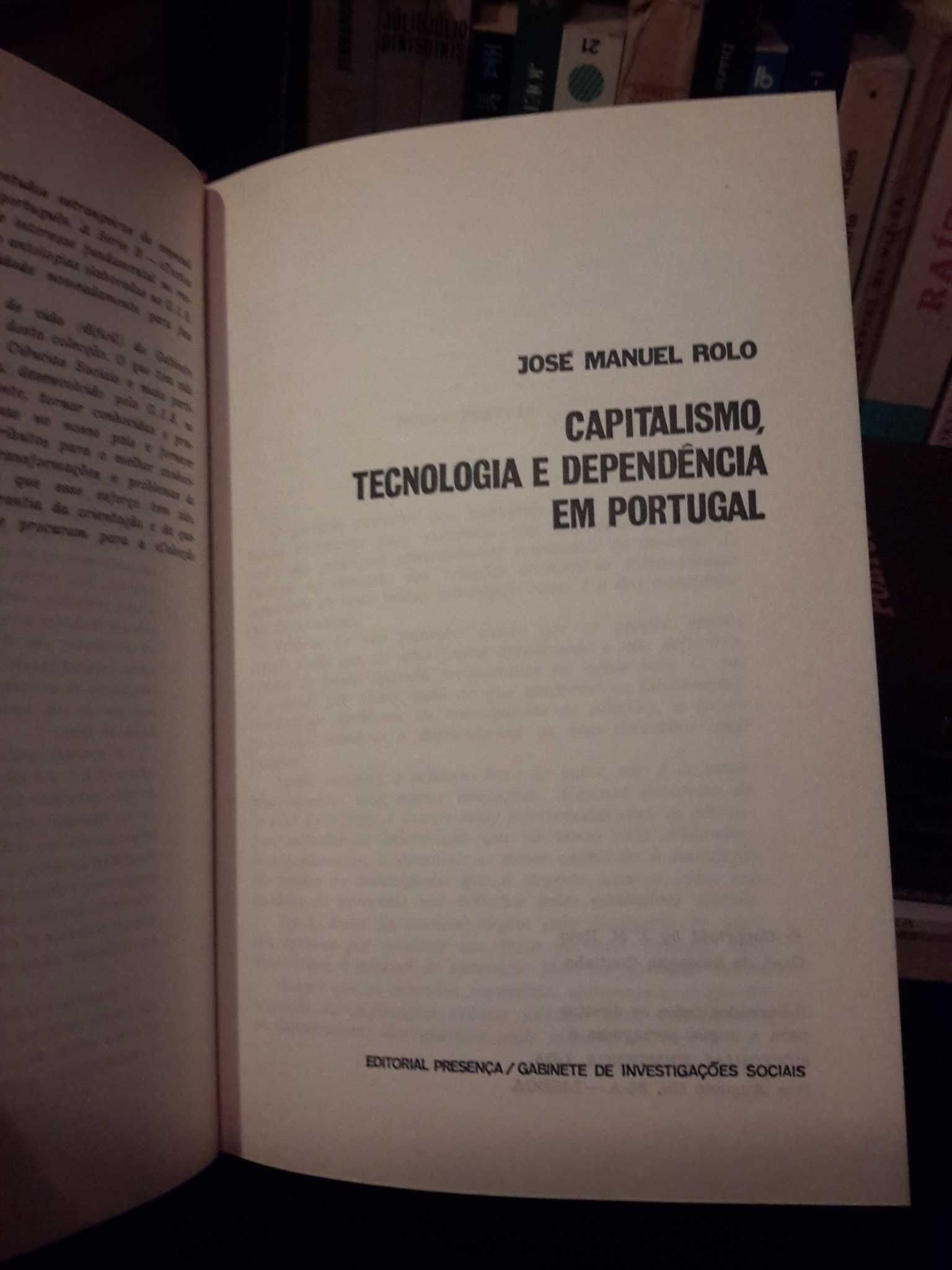 José Manuel Rolo - Capitalismo, Tecnologia e Dependência em Portugal