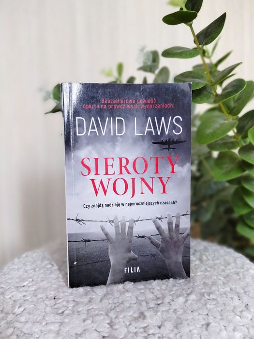 Książka David Laws "Sieroty Wojny" dramat wojenny