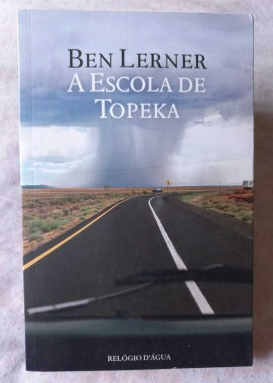 A Escola de Topeka - Ben Lerner