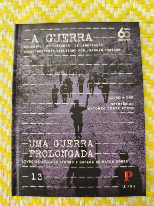 A Guerra Colonial – do Ultramar – de Libertação