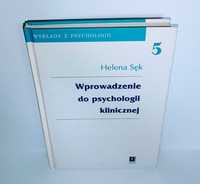 Sęk - Wprowadzenie do psychologii klinicznej UNIKAT