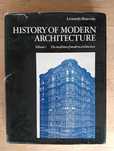 History of modern architecture. Leonardo Benevolo. Vol. 1..